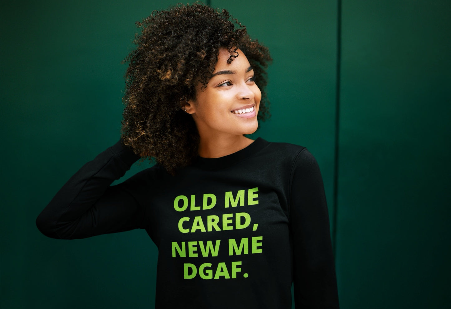 OLD ME CARED NEW ME DGAF (UNISEX)